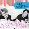 Palmdale - Get Wasted! - EP